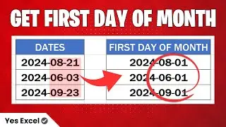 Get First Day of the Month in Excel