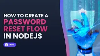 How To Create A Password Reset Flow in NodeJS with AdonisJS