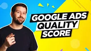 Google Ads Quality Score