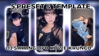 TOP 5 PRESET AM & TEMPLATE CAPCUT TERBARU! || DJ OPO KOWE KRUNGU BREAKBEAT || VIRAL DI TIKTOK