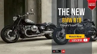 The 2023 2024 BMW R18 Super Bike Overview Price SPecs & Release date