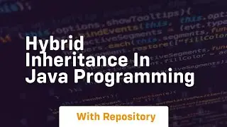 Hybrid inheritance in java programming