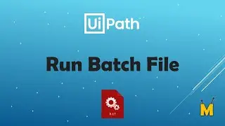 UiPath | Run Batch File | How to run batch file with UiPath | .bat file | Start Process Activity