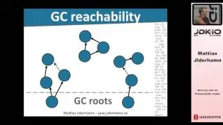JDK IO 2016 - Mattias Jiderhamn - Join my war on ClassLoader leaks