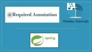 21. @Required annotation in Spring