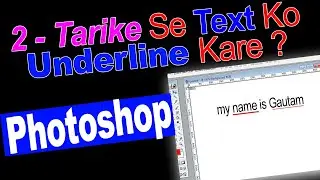 2 ways to underline text in Photoshop in Hindi