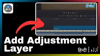 How to Add an ADJUSTMENT LAYER in Davinci Resolve | davinci resolve tutorial for beginners in hindi