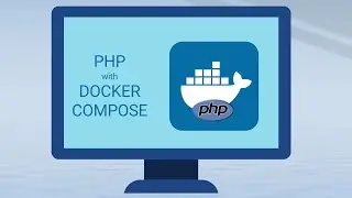 How to Create PHP Development Environments with Docker Compose