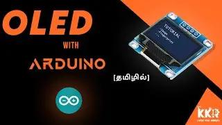 OLED with Arduino Tamil | #karthikeshrobotics  #kkr  #arduinointamil