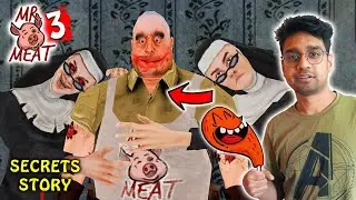 Real Name of Mr Meat ? Who is Pig 13 ? Why does Evil Nun HATE him ? Explained in Hindi