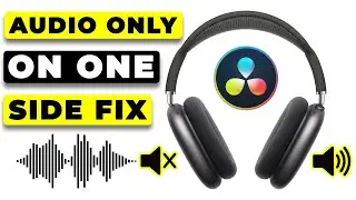 AUDIO only on ONE side FIX in Davinci Resolve | Tutorial
