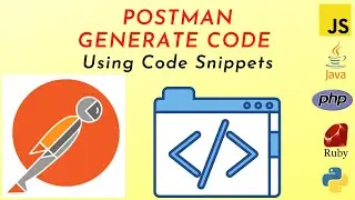 POSTMAN - Generate Code using Snippets