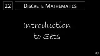 Discrete Math - 2.1.1 Introduction to Sets