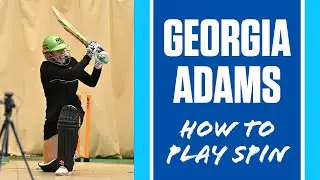 Georgia Adams batting masterclass: How to play spin bowling in three shots