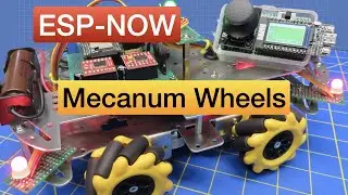 Mecanum Wheel Robot Car & ESP-NOW Remote