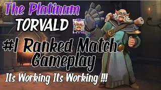The Platinum Torvald | #1 Ranked Match Gameplay | Its Working !!!