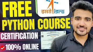 ISRO Launched Free Python Certification Course in 2023 | Learn From Experts | GISS & Python Course