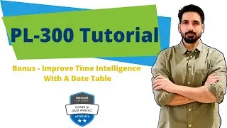 Improve DAX time intelligence with a Date Table | PL-300 Tutorial | Bonus Ep #powerbi #pl300 #dax