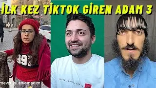 İLK KEZ TİKTOK UYGULAMASINA GİREN BİRİ NE İZLER 3