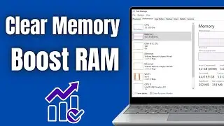 How To Clear Memory and Boost RAM on Windows 10 - (5 Ways to Fix)