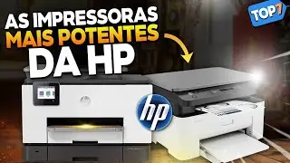 TOP 7 MELHORES IMPRESSORAS HP em 2024 (Confira a Melhor Impressora HP)