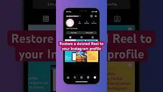 How to restore a deleted Instagram Reel to your profile 
