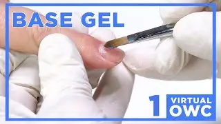 Virtual OWC | How to Apply Base Gel