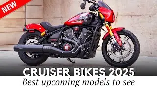 New Cruiser Motorcycles of 2025: Affordable Models and Next-Generation Best-Sellers