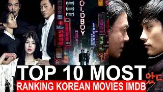 Top 10 Most RANKING Korean Movies On IMdb | Popular FILMS To Watch On Netflix, Disney Right Now