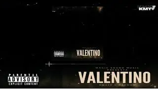 Valentino - Kmy, Daemon