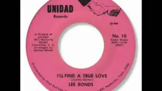 Lee Bonds - i'll find a true love