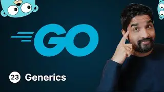 Golang Tutorial - Generics - 23