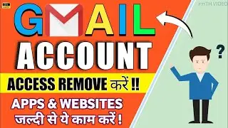 How to Remove Access apps Permission from Google/Gmail Account | Remove access in Google