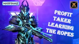 Learning how to solo the PROFIT TAKER in WARFRAME
