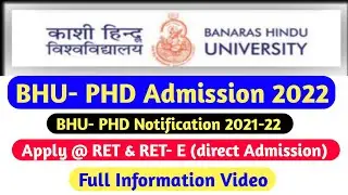 BHU phd admission 2022 | bhu phd notification 2022 | phd admission 2022