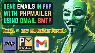 How to Send Emails in PHP with PHPMailer via Gmail SMTP and Google App Password | PHPMailer Tutorial