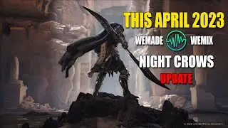 Night Crows Update - New MMORPG blockchain game by WEMADE this April 2023