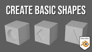 CREATE BASIC SHAPES ON YOUR MESH - BLENDER MODELING TUTORIAL