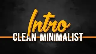 How To Create A Clean Minimalist Intro - VEGAS Pro Tutorial