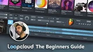 Loopcloud The Beginners Guide 🎹 (using DAW FL Studio)