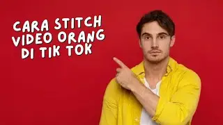 Cara stitch video orang di tiktok