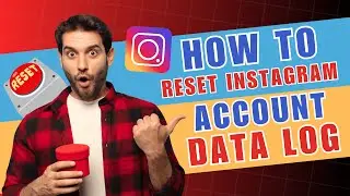 How to Reset Instagram Account Data Log (NEW UPDATE)