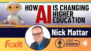 How AI Is Changing Higher Education | Nick Mattar | Webinar Recording