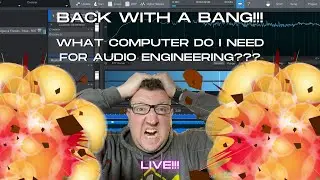 Back with a BANG!!! Best Computer for MIXING & MASTERING - April Livestream