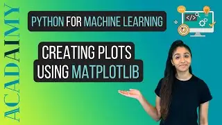 Matplotlib Plot | Matplotlib Python Tutorial | Creating Plots