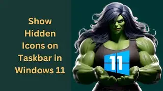 How to Show Hidden Icons on Taskbar in Windows 11 | GearUpWindows Tutorial