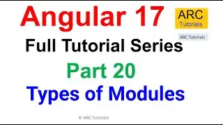 Angular 17 Tutorial #20 - Types of Modules | Angular 17 Tutorial For Beginners