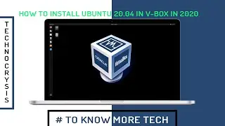 HOW TO INSTALL UBUNTU 20.04 IN VIRTUAL BOX IN 2020