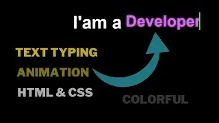 Text Typing Animation HTML CSS | How to Add a Typing Effect to Your Website Using CSS