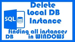 How to delete localdb instance and where to find it in windows